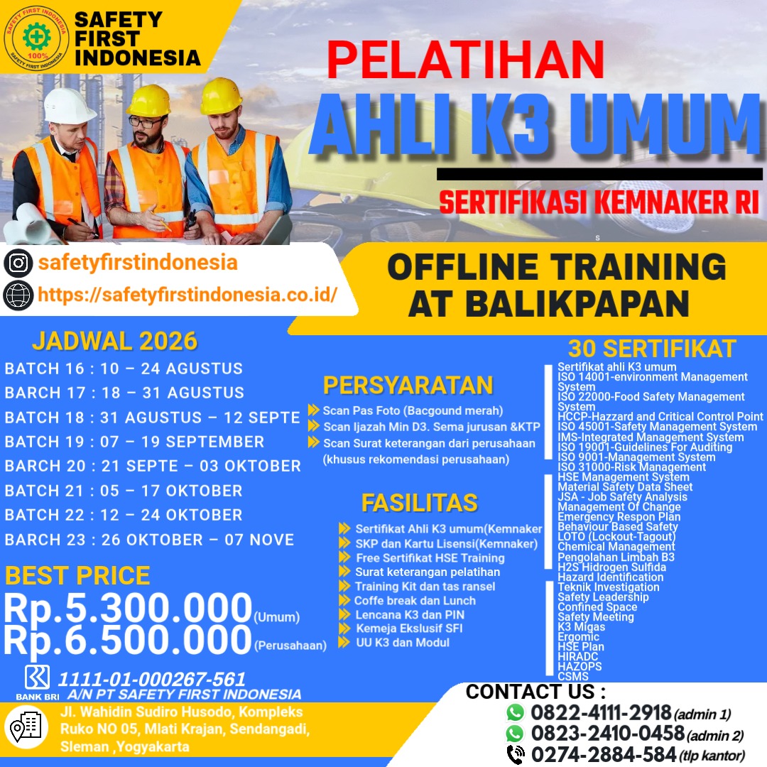 Pelatihan Ahli K3 Umum Sertifikasi Kemnaker RI Offline di Balikpapan - 30 Sertifikat