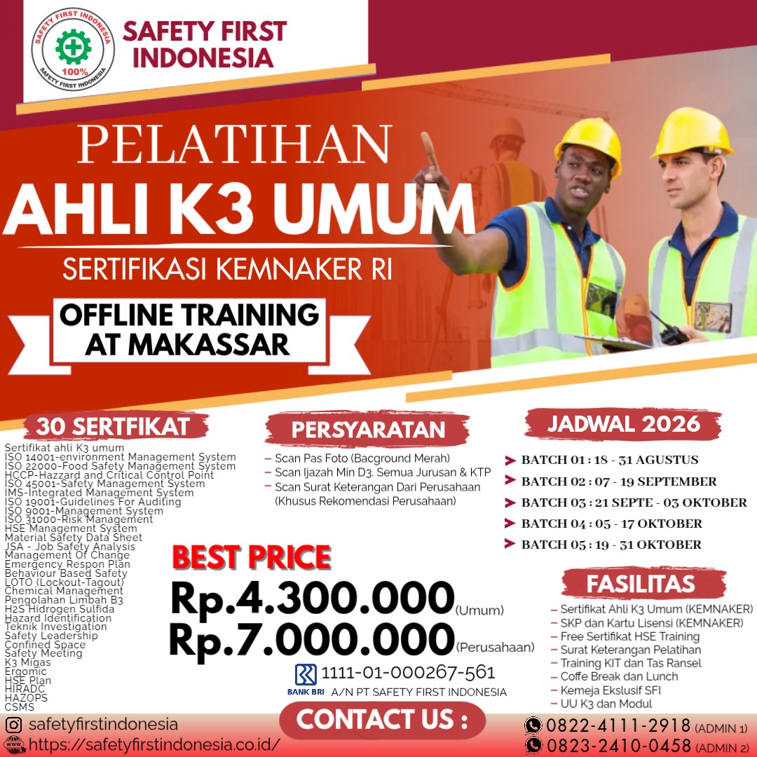 Pelatihan Ahli K3 Umum Sertifikasi Kemnaker RI Offline di Makasar - 30 Sertifikat