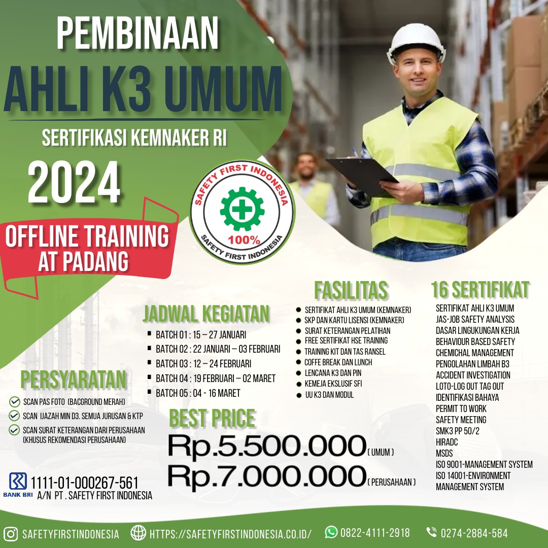 Jadwal Ahli K3 Umum OFFLINE 2024 - Padang