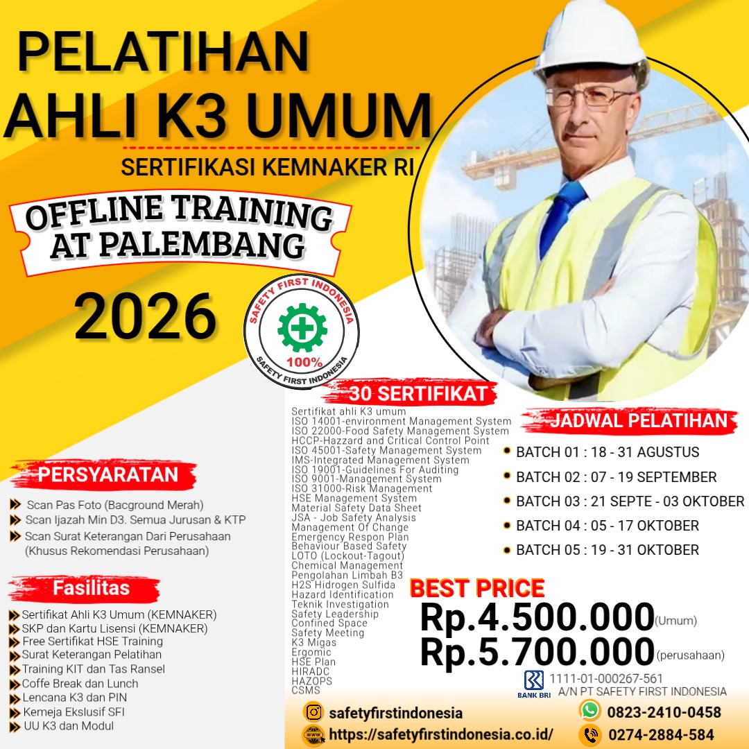Pelatihan Ahli K3 Umum Sertifikasi Kemnaker RI Offline di Palembang - 30 Sertifikat