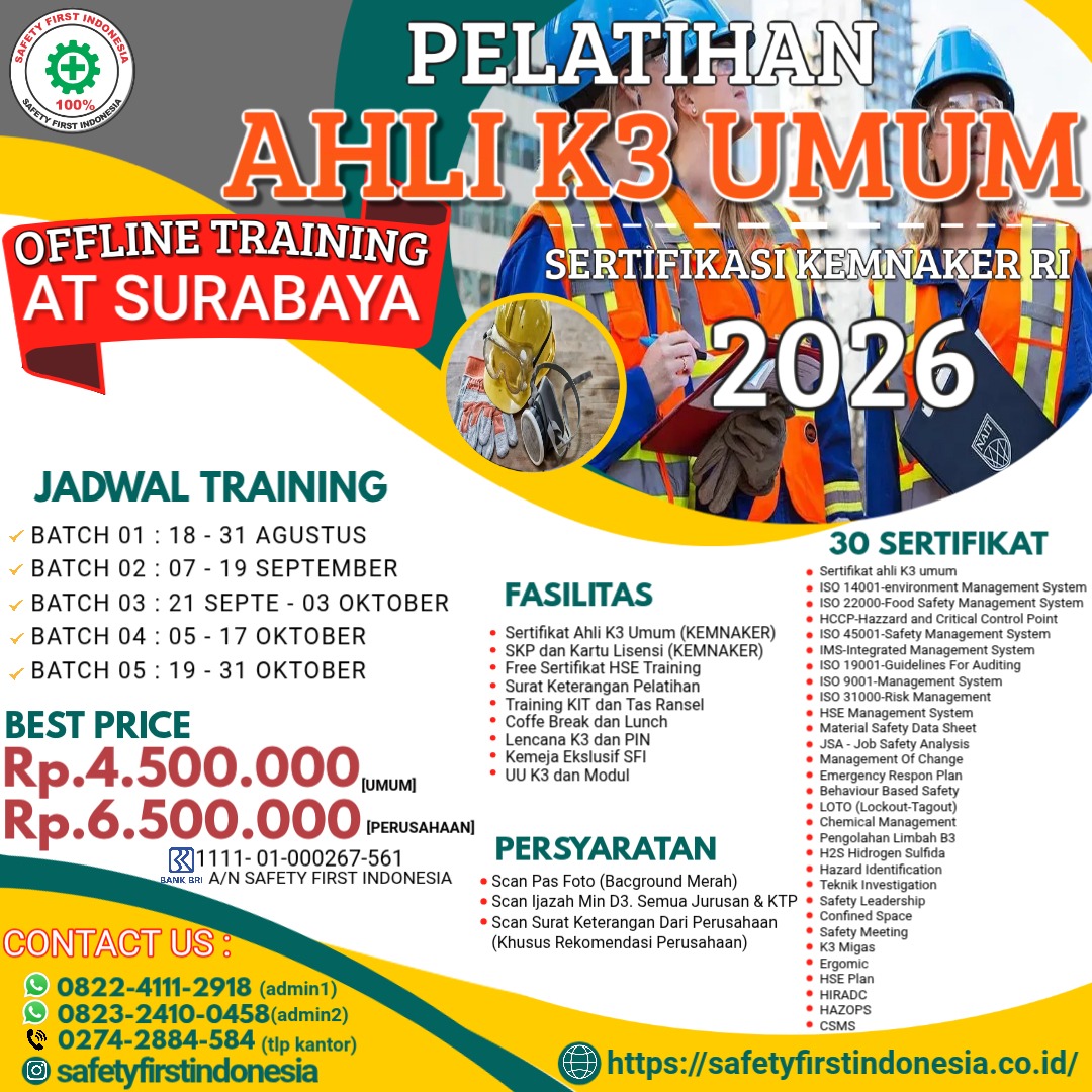 Pelatihan Ahli K3 Umum Sertifikasi Kemnaker RI Offline di Surabaya - 30 Sertifikat