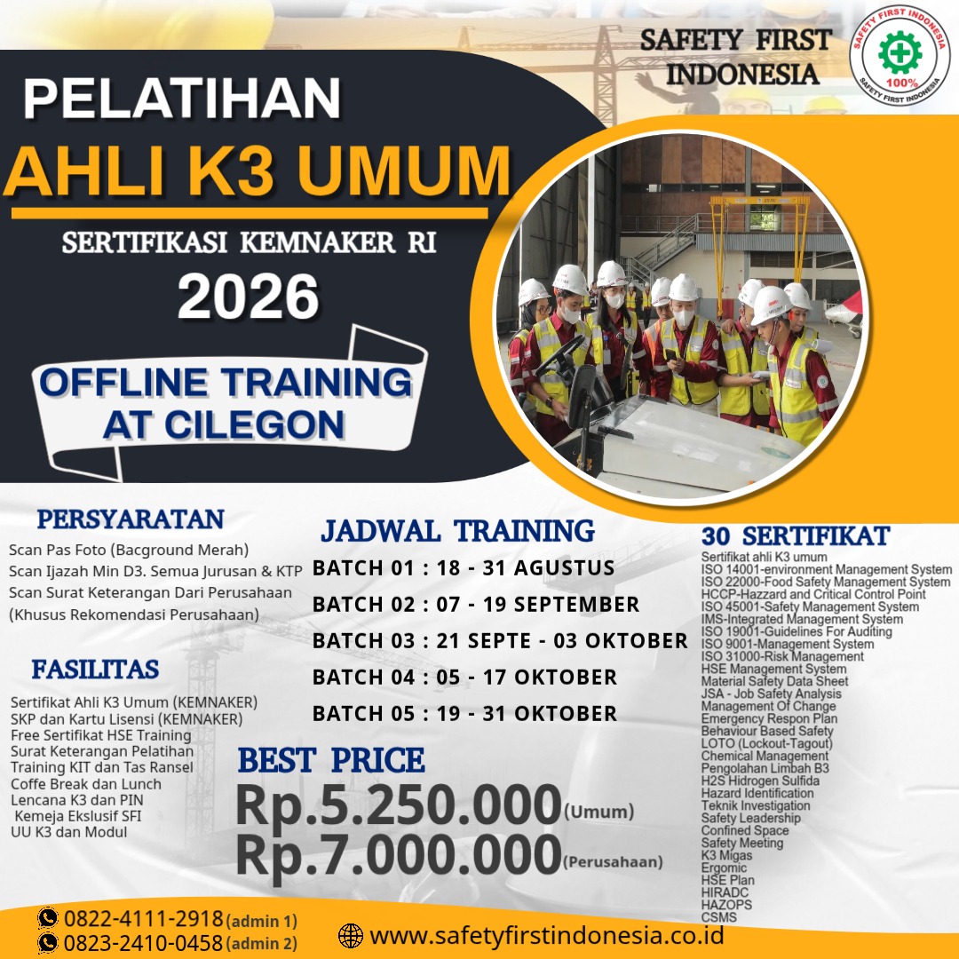 Pelatihan Ahli K3 Umum Sertifikasi Kemnaker RI Offline di Cilegon - 30 Sertifikat